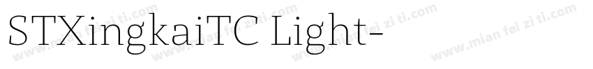 STXingkaiTC Light字体转换